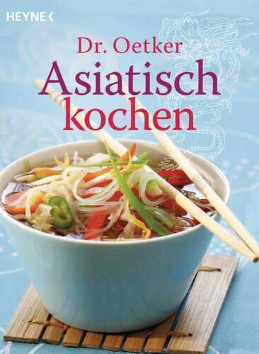 Asiatisch kochen — Dr. Oetker