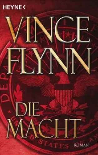 Die Macht — Vince Flynn