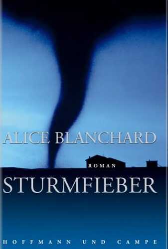 Sturmfieber — Alice Blanchard