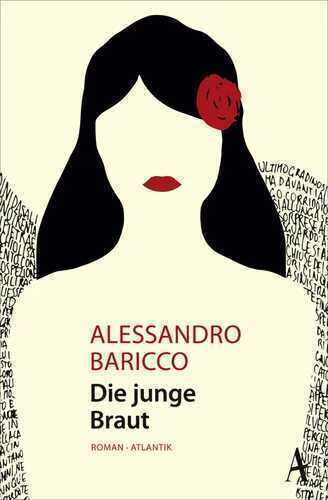 Die junge Braut — Alessandro Baricco