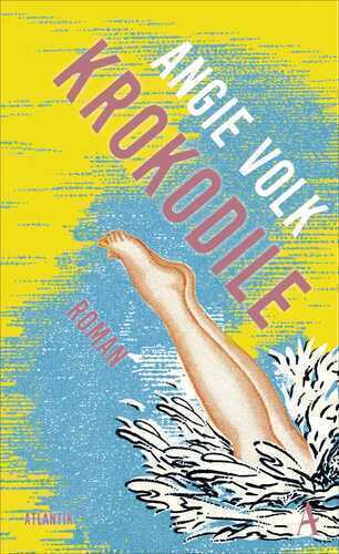 Krokodile — Angie Volk