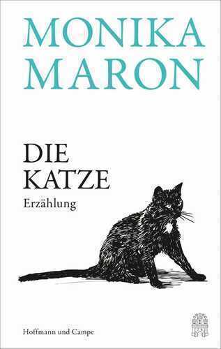 Die Katze — Monika Maron