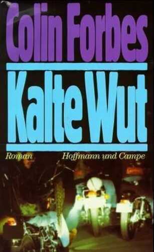 Kalte Wut — Colin Forbes