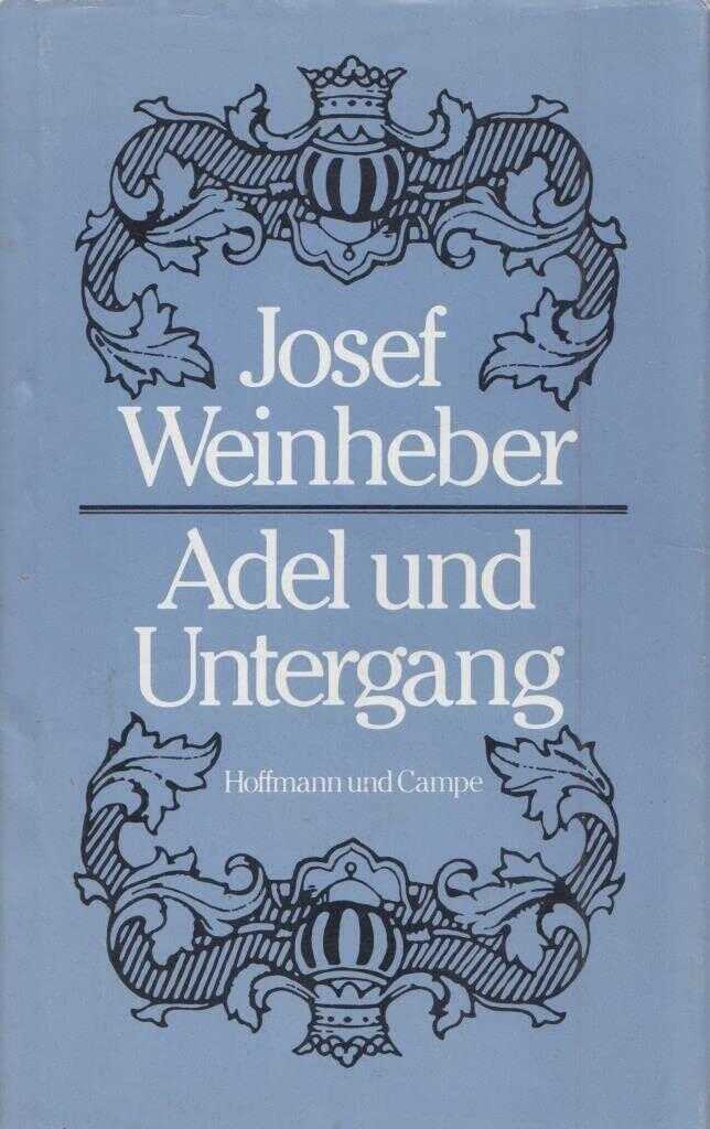 Adel und Untergang (Soyluluk ve Yıkım)