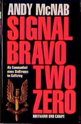 Signal Bravo Two Zero