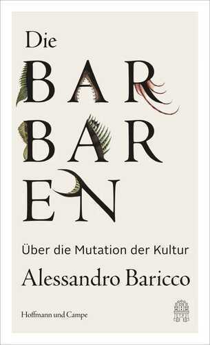 Die Barbaren — Alessandro Baricco