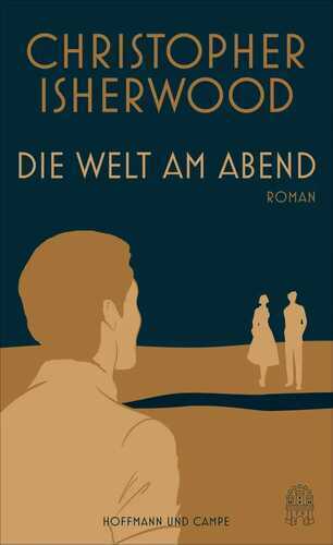 Die Welt am Abend — Christopher Isherwood
