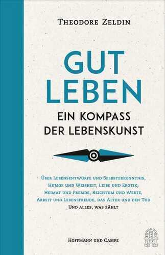 Gut leben — Theodore Zeldin