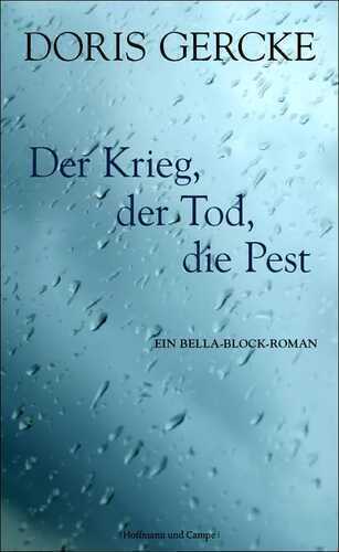Der Krieg, der Tod, die Pest