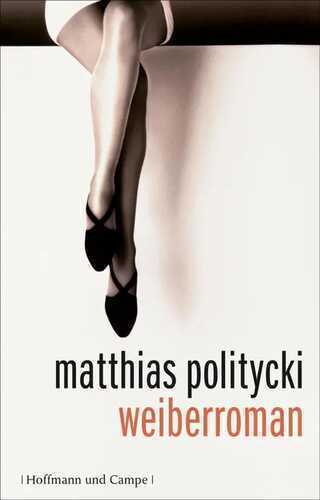 Weiberroman — Matthias Politycki