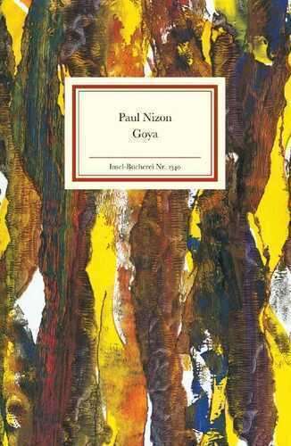 Goya — Paul Nizon