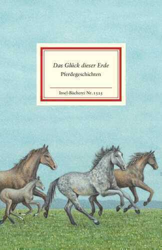 »Das Glück dieser Erde«