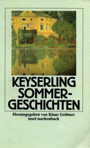 Sommergeschichten: Und andere Erzählungen (Insel-Taschenbücher)