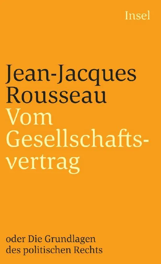 Vom Gesellschaftsvertrag oder Grundlagen des politischen Rechts