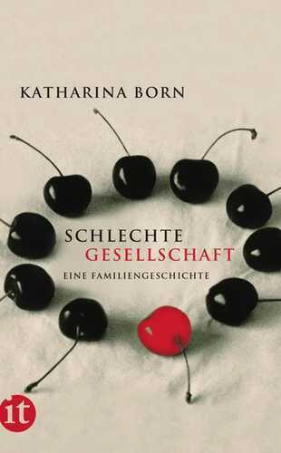Schlechte Gesellschaft — Katharina Born