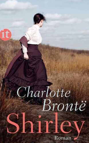 Shirley — Charlotte Bronte