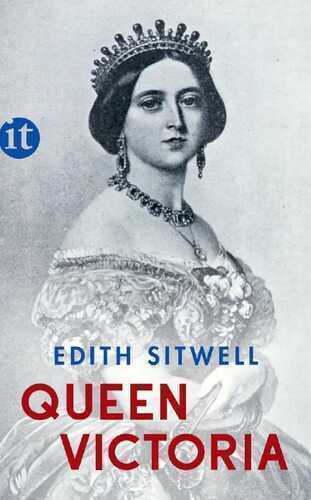 Queen Victoria — Edith Sitwell