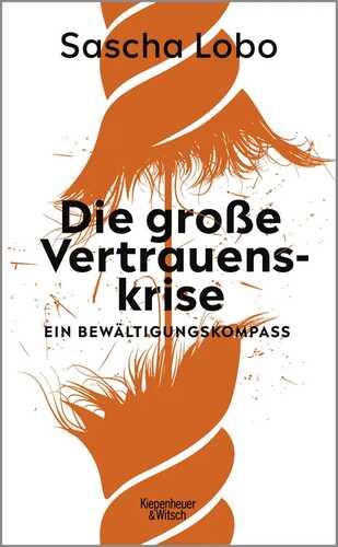 Die große Vertrauenskrise