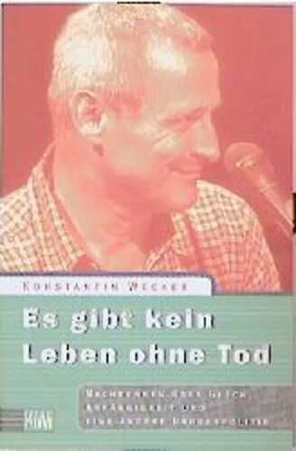 Es gibt kein Leben ohne Tod