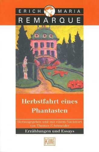 Herbstfahrt eines Phantasten