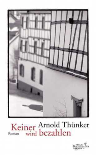 Keiner wird bezahlen — Arnold Thünker