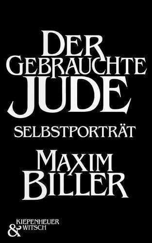 Der gebrauchte Jude — Maxim Biller