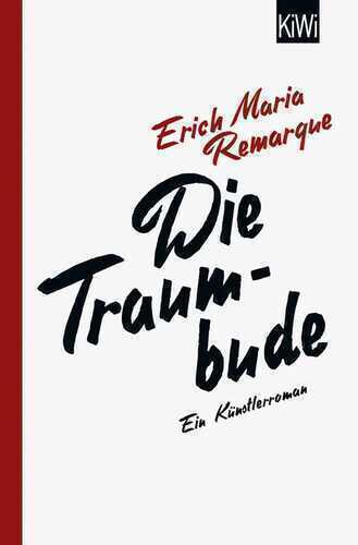 Die Traumbude — E.M. Remarque