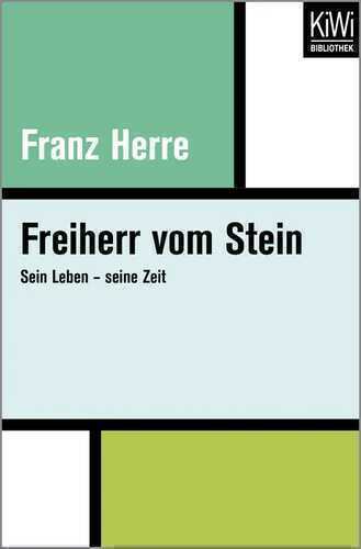 Freiherr vom Stein — Franz Herre