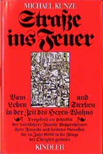 Straße ins Feuer