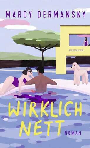 Wirklich nett — Marcy Dermansky