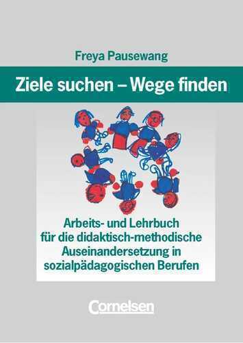 Ziele suchen - Wege finden