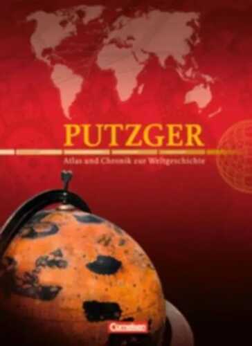 Putzger - Historischer Weltatlas - Putzger Atlas und Chronik zur Weltgeschichte [2. erweiterte Ausgabe] / Atlas mit Register