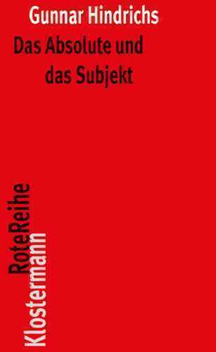 Das Absolute und das Subjekt
