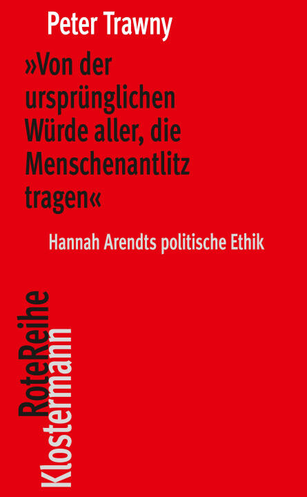'Von der ursprünglichen Würde aller, die Menschenantlitz tragen'