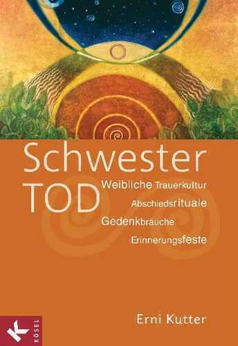 Schwester Tod — Erni Kutter