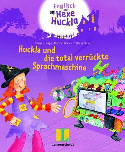Huckla und die total verrückte Sprachmaschine - Buch mit Musical-CD