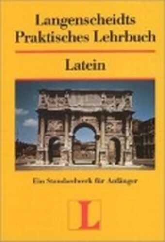 Langenscheidt Praktisches Lehrbuch Latein - Lehrbuch