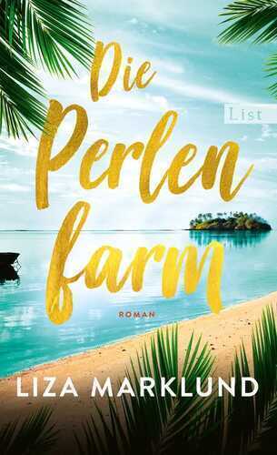 Die Perlenfarm — Liza Marklund