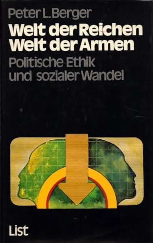 Welt der Reichen, Welt der Armen. Politische Ethik und sozialer Wandel