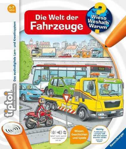 tiptoi® Wieso? Weshalb? Warum? - Die Welt der Fahrzeuge