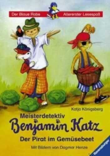 Meisterdetektiv Benjamin Katz, Der Pirat im Gemüsebeet