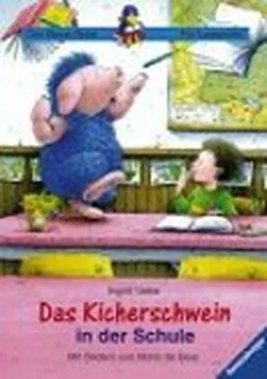Das Kicherschwein in der Schule