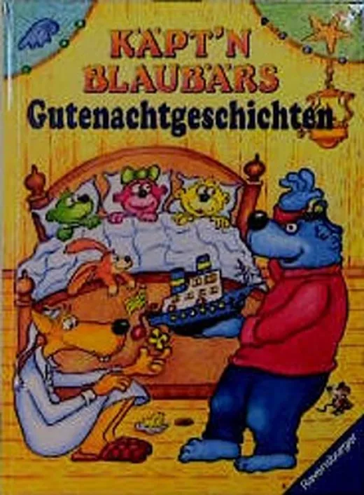 Käpt'n Blaubärs Gutenachtgeschichten