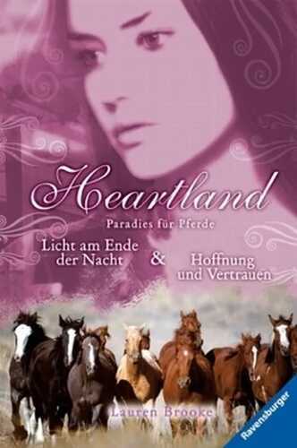 Heartland - Licht am Ende der Nacht / Hoffnung und Vertrauen
