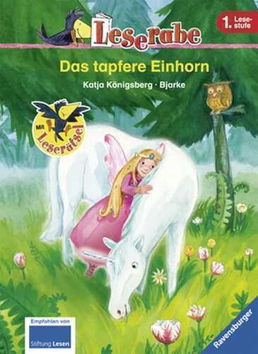 Das tapfere Einhorn — Katja Königsberg