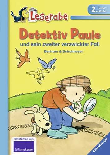 Detektiv Paule und sein zweiter verzwickter Fall