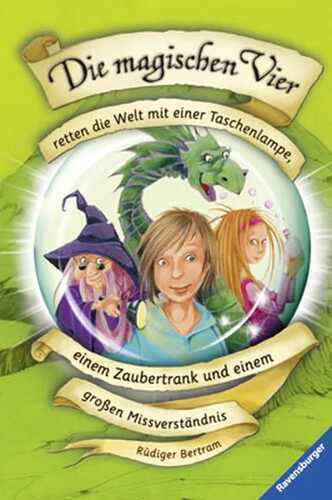 Retten die Welt mit einer Taschenlampe, einem Zaubertrank und einem großen Missverständnis