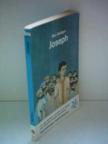 Joseph: Die Geschichte von Joseph und seinen Brüdern