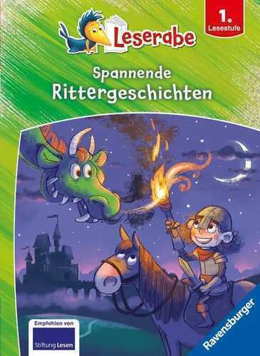 Leserabe Sonderausgaben - Spannende Rittergeschichten