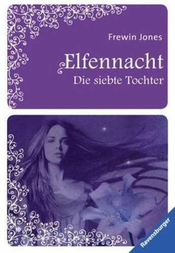 Die siebte Tochter — Frewin Jones